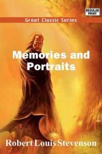 Memories and Portraits