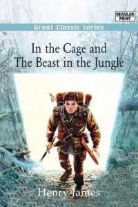 In the Cage and the Beast in the Jungle