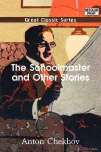 The Schoolmaster and Other Stories