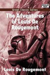 The Adventures of Louis de Rougemont