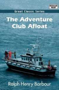The Adventure Club Afloat