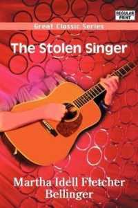 The Stolen Singer