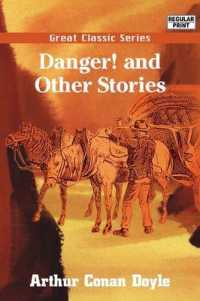 Danger! and Other Stories