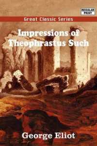 Impressions of Theophrastus Such