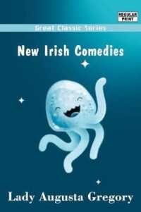 New Irish Comedies