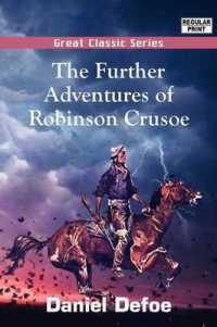 The Further Adventures of Robinson Crusoe