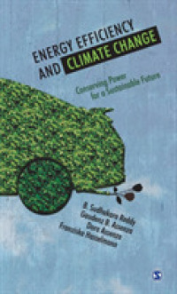 Energy Efficiency and Climate Change : Conserving Power for a Sustainable Future