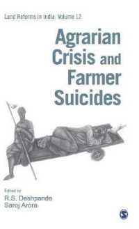 Agrarian Crisis and Farmer Suicides (Land Reforms in India series)