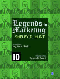 Legends in Marketing: Shelby D. Hunt (Legends in Marketing