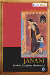JANANI-Mothers, Daughters, Motherhood (Sage Classics)
