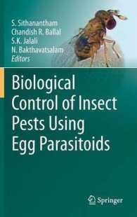 Biological Control of Insect Pests Using Egg Parasitoids （2013）