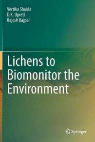 Lichens to Biomonitor the Environment （2014）