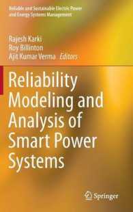 Reliability Modeling and Analysis of Smart Power Systems (Reliable and Sustainable Electric Power and Energy Systems Management) （2014）