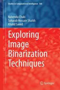 Exploring Image Binarization Techniques (Studies in Computational Intelligence) （2014）