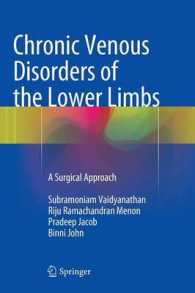Chronic Venous Disorders of the Lower Limbs : A Surgical Approach （2015）