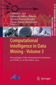 Computational Intelligence in Data Mining - Volume 3 : Proceedings of the International Conference on CIDM, 20-21 December 2014 (Smart Innovation, Systems and Technologies)