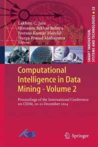 Computational Intelligence in Data Mining - Volume 2 : Proceedings of the International Conference on CIDM, 20-21 December 2014 (Smart Innovation, Systems and Technologies)