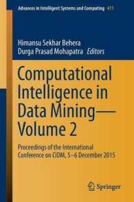 Computational Intelligence in Data Mining—Volume 2 : Proceedings of the International Conference on CIDM, 5-6 December 2015 (Advances in Intelligent Systems and Computing)
