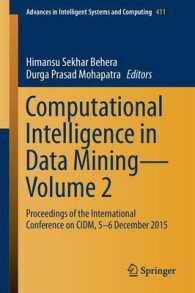 Computational Intelligence in Data Mining—Volume 2 : Proceedings of the International Conference on CIDM, 5-6 December 2015 (Advances in Intelligent Systems and Computing)