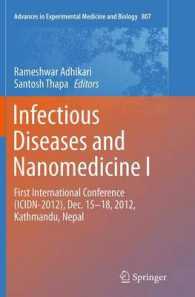 Infectious Diseases and Nanomedicine I : First International Conference (ICIDN - 2012), Dec. 15-18, 2012, Kathmandu, Nepal (Advances in Experimental Medicine and Biology)