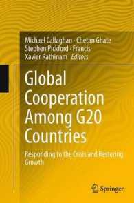 Global Cooperation among G20 Countries : Responding to the Crisis and Restoring Growth