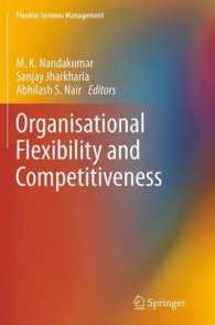 Organisational Flexibility and Competitiveness (Flexible Systems Management)