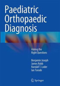 Paediatric Orthopaedic Diagnosis : Asking the Right Questions