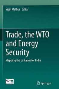 Trade, the WTO and Energy Security : Mapping the Linkages for India
