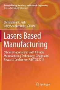 Lasers Based Manufacturing : 5th International and 26th All India Manufacturing Technology, Design and Research Conference, AIMTDR 2014 (Topics in Mining, Metallurgy and Materials Engineering)
