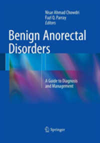 Benign Anorectal Disorders : A Guide to Diagnosis and Management