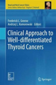 Clinical Approach to Well-differentiated Thyroid Cancers (Head and Neck Cancer Clinics)