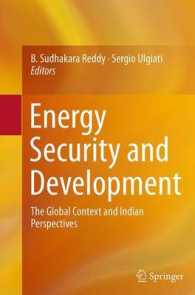 Energy Security and Development : The Global Context and Indian Perspectives