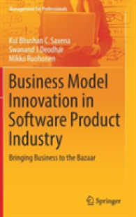 Business Model Innovation in Software Product Industry : Bringing Business to the Bazaar (Management for Professionals)