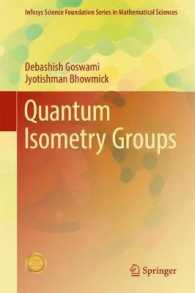 量子等長変換群<br>Quantum Isometry Groups (Infosys Science Foundation Series in Mathematical Sciences)