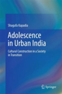 Adolescence in Urban India : Cultural Construction in a Society in Transition