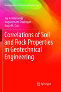 Correlations of Soil and Rock Properties in Geotechnical Engineering (Developments in Geotechnical Engineering)