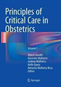Principles of Critical Care in Obstetrics : Volume I