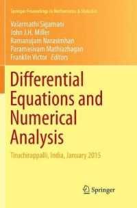 Differential Equations and Numerical Analysis : Tiruchirappalli, India, January 2015 (Springer Proceedings in Mathematics & Statistics)