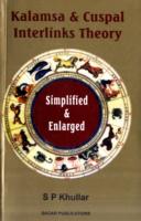 True Astrology : Kalamsa and Cuspal Interlink Theories