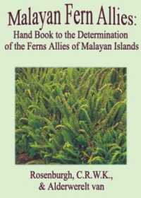 Malayan Fern Allies: Hand Book to the Determination of the Ferns Allies Malayan islands : Reprint of 1915