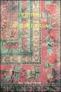 Textiles in Ancient India : From Indus Valley Civilization to Maurya Period