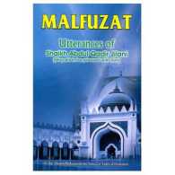 Malfuzat : Utterances of Shaikh Abdul Qaadir Jilani
