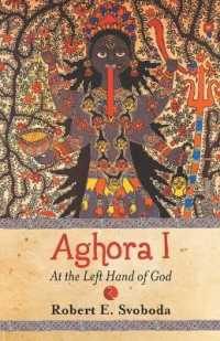 Aghora 1 : At the Left Hand of God