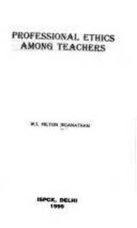 Professional Ethics among Teachers