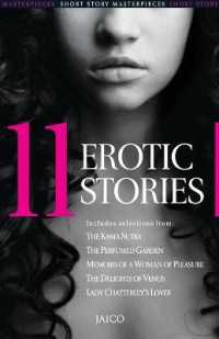 11 Erotic Stories : A Collection of Exotic Classics