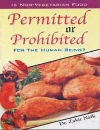 Is Non Vegetarian Food Permited or Prohibited for the Human Beings