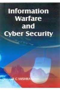 Information Warfare and Cyber Security