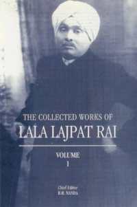 The Collected Works of Lala Lajpat Rai
