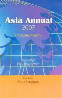 Asia Annual 2007 : Envisaging Regions