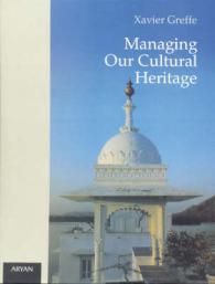 Managing Our Cultural Heritage
